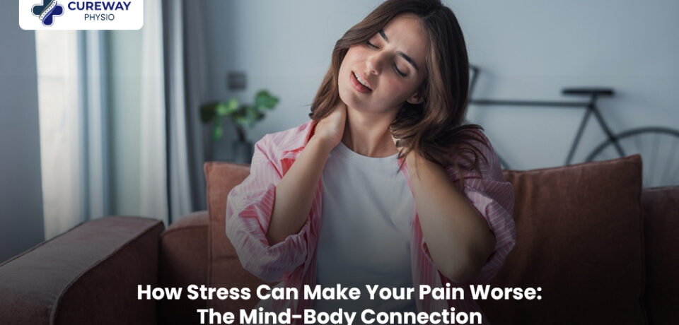 How Stress Can Make Your Pain Worse: Mind-Body Link Mind-body connection between stress and chronic pain