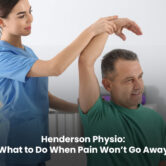 Henderson physio helping a patient with ongoing pain and movement recovery