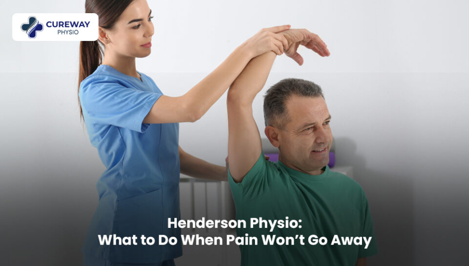 Henderson physio helping a patient with ongoing pain and movement recovery