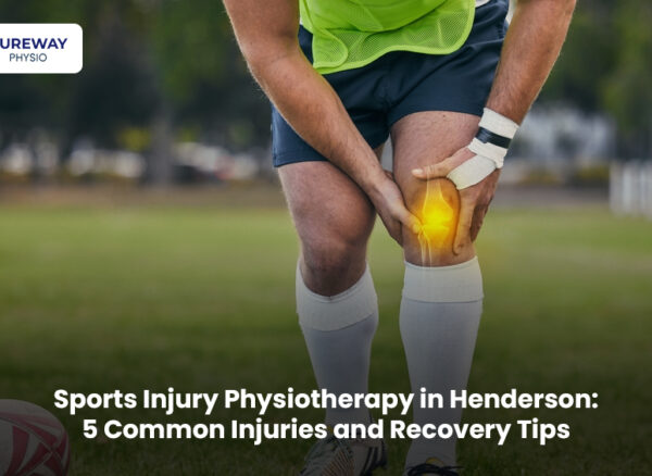 Sports injury physiotherapy in Henderson for common sports injuries and recovery